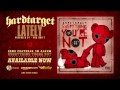 Hard Target - Lately