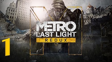 Live | Metro: Last Light Redux Gameplay Part 1 | Ultrawide 21:9 | no commentary