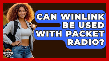 Can Winlink Be Used With Packet Radio? - Survival Skills for Everyone