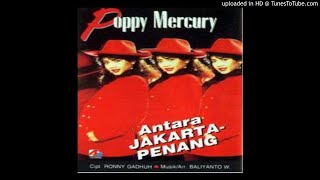 Poppy Mercury - Antara Jakarta Penang - Composer : Ronny Gadhuh 1991 (CDQ)