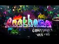 Anathema 100 INSANE Extreme Demon By Nikroplays Anathema 100 INSANE Extreme Demon By Nikroplays