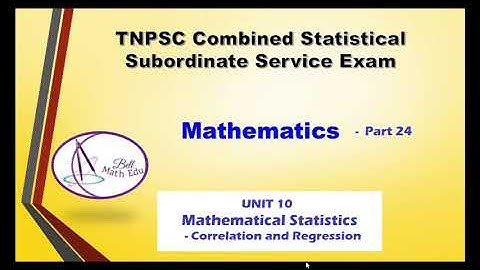 Mathematical Statistics  Unit 10 | Correlation and Regression | TNPSC Combined Stat Exam (Part 24)