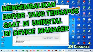 Mengembalikan Driver Yang Terhapus Saat Unistal Driver di Device Manager - Restore Deleted Drivers screenshot 2