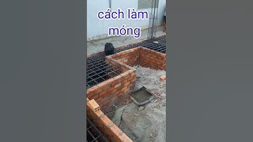 #shorts.trí xây dựng.chia sẻ cách làm móng rọ.