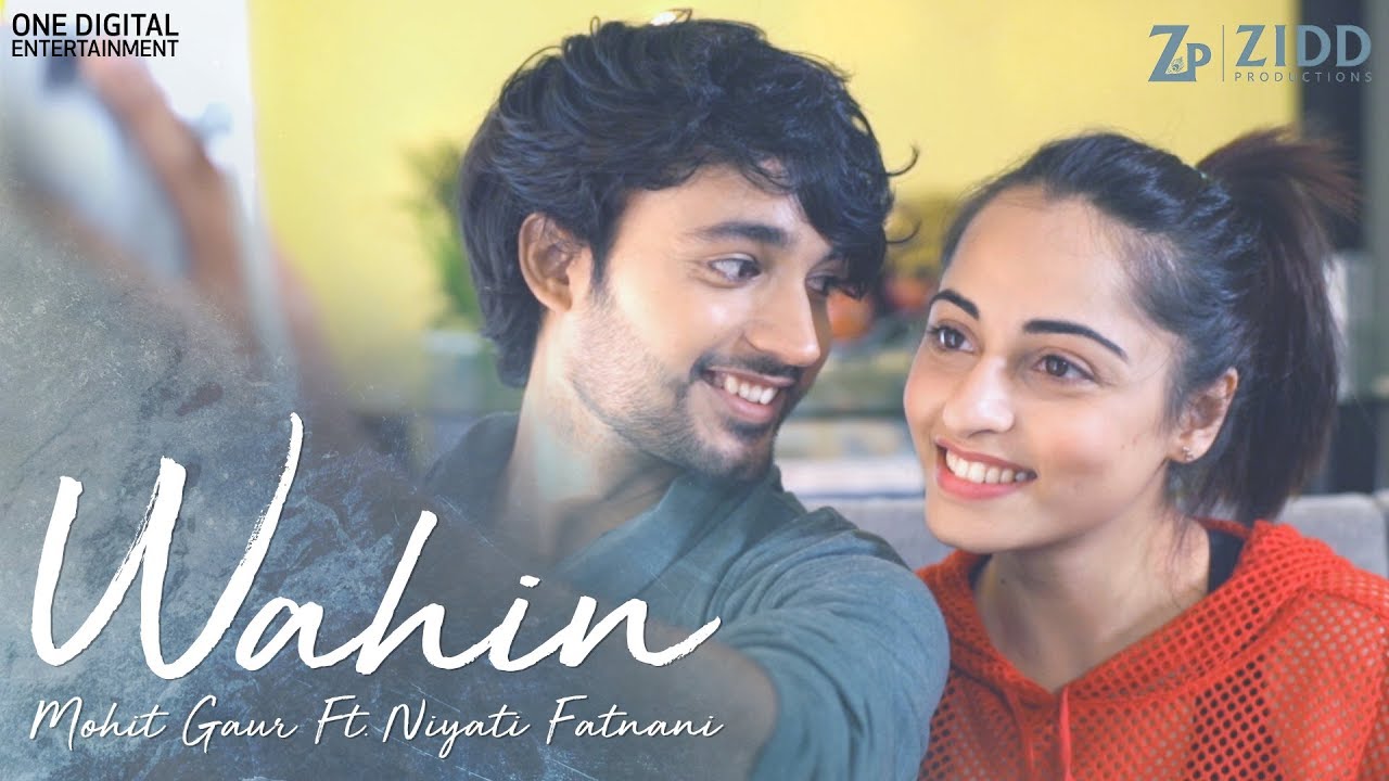 Mohit Gaur ft Niyati Fatnani   Wahin   Mohit Ke StorySongs   SS4