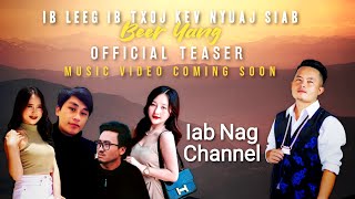 Beer Yang - Ib Leeg Ib Txoj Kev Nyuaj Siab (Official Audio MV Teaser) Part 3