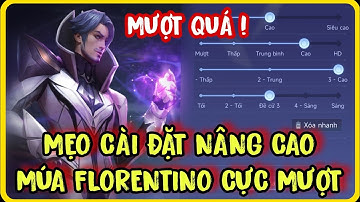Hướng dẫn CÀI ĐẶT múa FLORENTINO mượt mới nhất và Không Bị Khựng | Setting Florentino