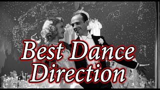 Every Dance Number Nominated for an Oscar for Best Dance Direction (1935-1937)