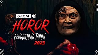 Rekomendasi Film Horor di Penghujung Tahun 2023 | 6 Daftar Film Horor Indonesia Terbaru 2023!!