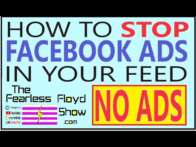 HOW TO STOP FACEBOOK ADS IN YOUR FEED
