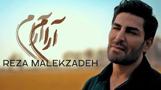 Reza Malekzadeh - Aram Aram (Official Video) | رضا ملک زاده - آرام آرام