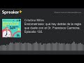 Endometriosis: qué hay detrás de la regla que duele con el Dr. Francisco Carmona. Episodio 135.