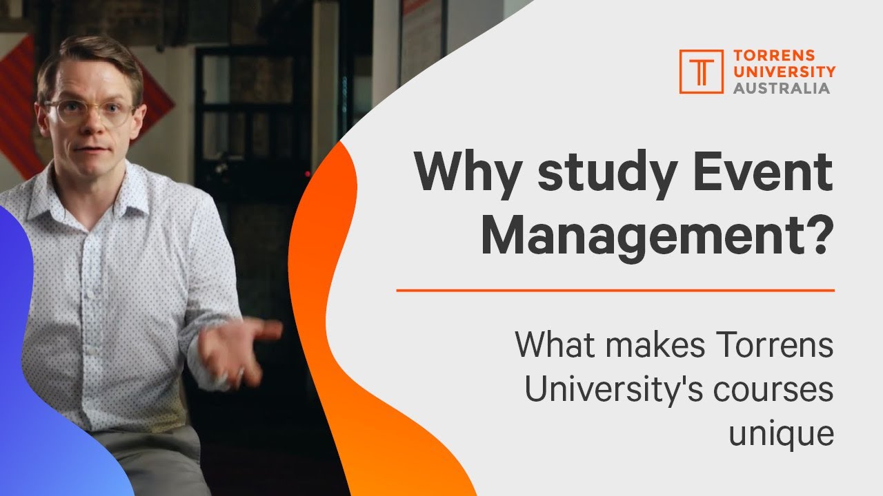 Everything you need to know about Event Management courses at Torrens University YouTube