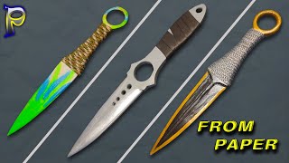 TOP 3 paper knives | How to make SKELETON and KUNAI FROM CS:GO | How to make paper kunai.