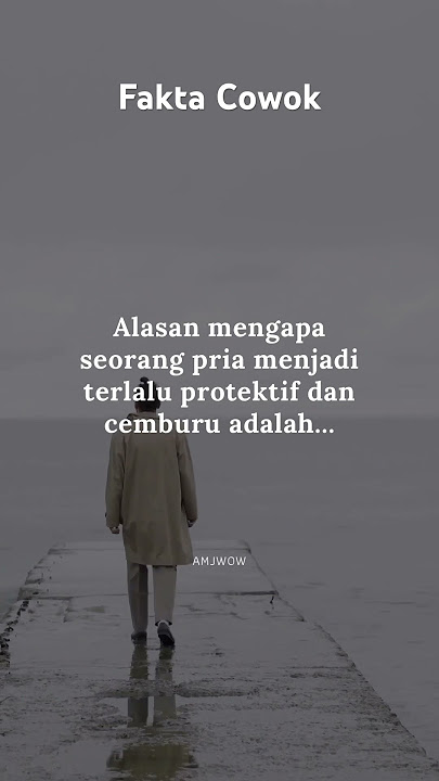 Alasan cowok menjadi lebih protektif dan cemburu #shorts #facts #subscribe #psychologyfacts