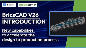 BricsCAD V26 Launch | A Smarter, Faster CAD Alternative – Modelcam