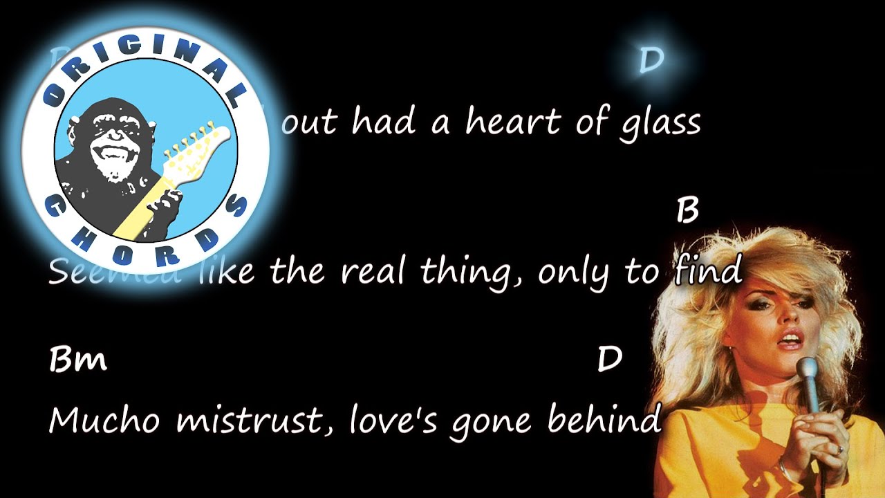 Blondie Heart of Glass Chords & Lyrics YouTube Blondie Heart of Glass Chords & Lyrics YouTube