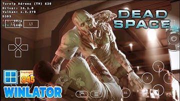 DEAD SPACE 2 ON ANDROID GAMEPLAY WINLATOR | TEST ON SNAPDRAGON 845 50-60FPS + CONFIG!