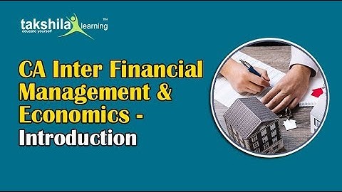CA Inter/IPCC - Financial Management & Economics ICA Video Lectures New Syllabus May 2018 |