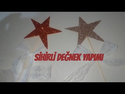 Sihirli Değnek Yapımı/DIY/Çocuk