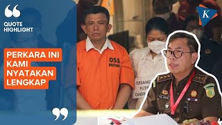 Berkas Perkara Ferdy Sambo dkk dalam Kasus Pembunuhan Brigadir J Dinyatakan Lengkap oleh Kejagung