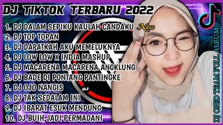 DJ DALAM SEPIKU KAULAH CANDAKU || DJ TOP TOPAN || DJ OPED FULL ALBUM TERBARU 2022