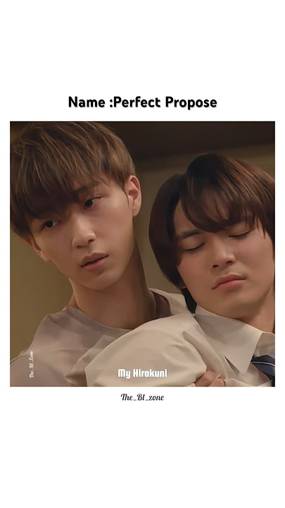 BL | Perfect propose | #blshort #blseries #thaibl #bledit #ytshort #japanese #lgbtq #boysloveseries