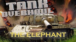 Tank Overhaul  Episode 7  The Elephant