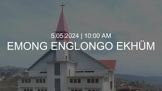 KLBC |  EMONG ENGLONGO EKHÜM  | Sunday 10:00 AM | 5.05. 2024