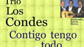 Trío Los Condes:  Contigo Tengo Todo  -  (letra y acordes) chords