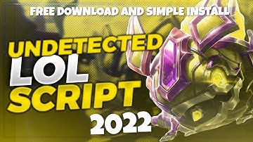 LEAGUE OF LEGENDS HACK | FREE LOL SCRIPT UNDETECTED | MONTAGE | CHEAT 2022 [GAMEPLAY] [TUTORIAL]