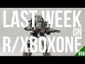 Last Week on r/XboxOne Ep 56: Pandora Xbox One App, Battlefied 1, TitanFall 2 and more!