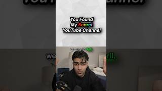 you found my secret youtube channel