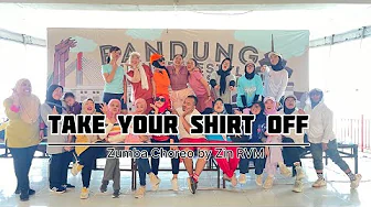 Ruben Raymond ft T-Pain - Take Your Shirt Off Zumba Choreography by Zin RVM