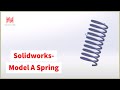 Solidworks 3D Modelling How To- Draw A Spring