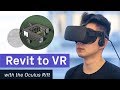 Revit to VR with Oculus Rift + Prospect by IrisVR [2019]