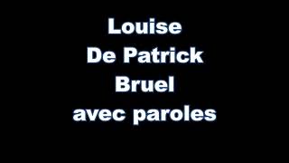 Louise de Patrick Bruel + paroles chords