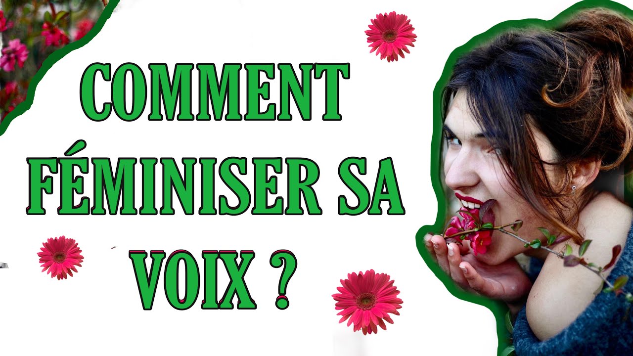 COMMENT FEMINISER SA VOIX : LES ZONES DE RESONANCES