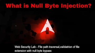 Directory Traversal Attack Using Null Byte Injection Security Bypass