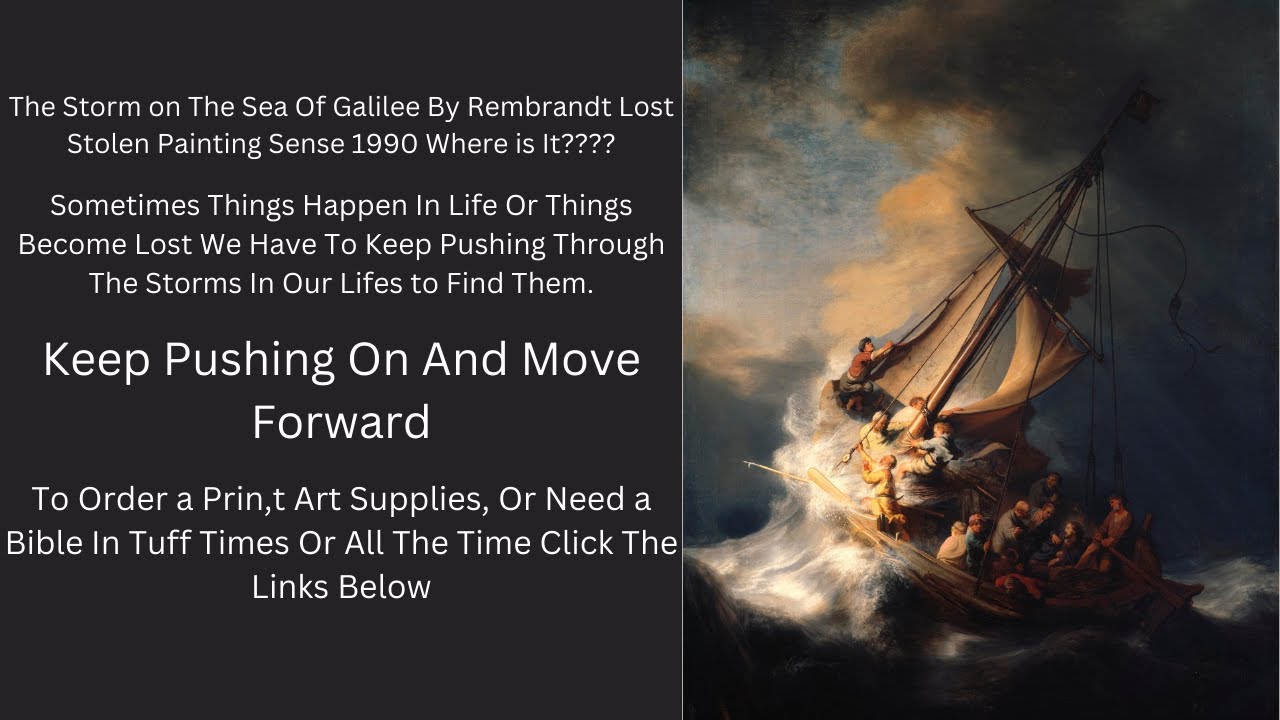 The Storm On The Sea Of Galilee Rembrandt Stolen Painting at Stewart