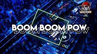 DJ BOOM BOOM POW - FULL BASS ( WAN VENOX ) TIK TOK VIRAL 🔥