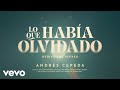 Andrés Cepeda - Lo Que Había Olvidado (Behind The Scenes)