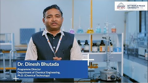 Discover Chemical Engineering Excellence at MIT-WPU with Dr. Dinesh Bhutda