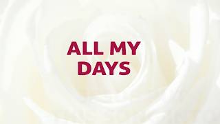 All My Days Song Lyrics | C56 | With Joyful Lips Hymns | Divine Hymns