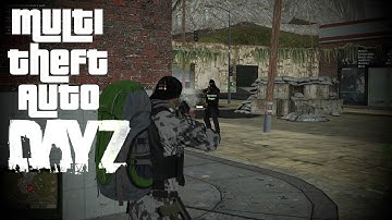 MTA DayZ | N.2 Way to San-Fiero