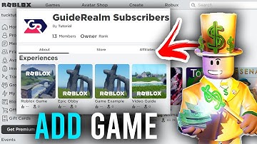 How To Add Games To Your Roblox Group - Full Guide