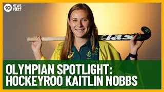Hockeyroo Kaitlin Nobbs Following In Family&#39;s Olympic Footsteps | 10 News First