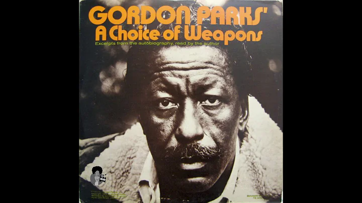 Gordon Parks - A Choice of Weapons (1970) | Read b...