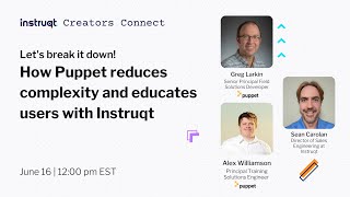 How Puppet reduces complexity and educates users with Instruqt