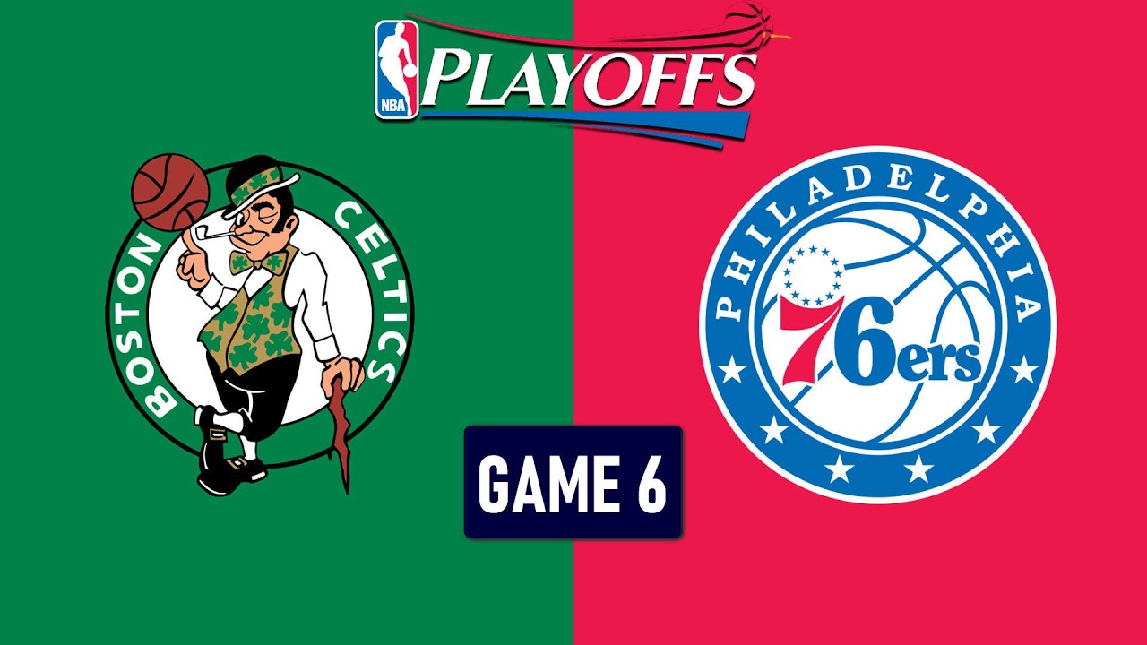 🔴 BOSTON CELTICS vs PHILADELPHIA 76ERS GAME 6 NBA PLAYOFFS LIVE
